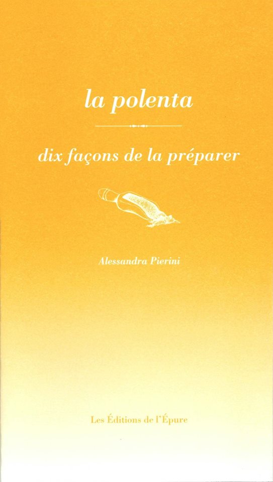 Polenta Epure par Alessandra Pierini